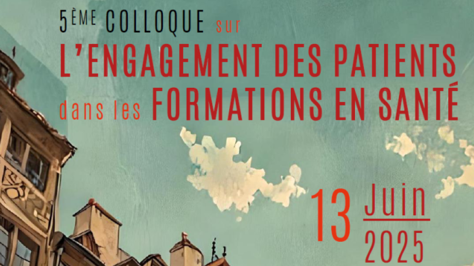 5e colloque sur l'engagement des patients dans la formation en santé - 13 juin 2025, Rennes