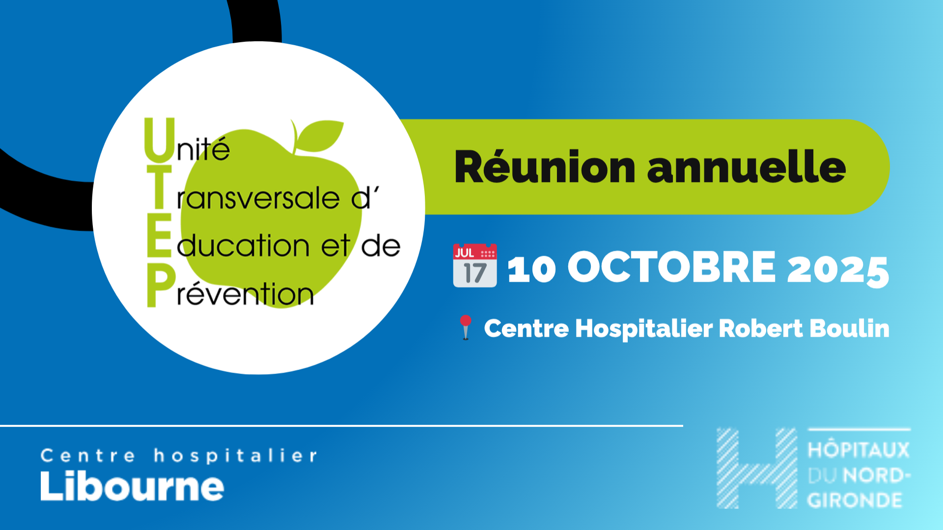 Réunion annuelle UTEP CH de Libourne, 10 octobre 2025