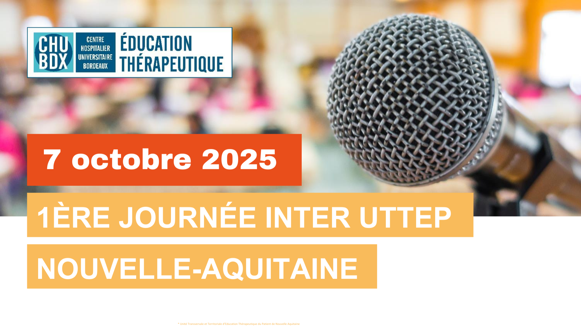 1ère Journée inter UTTEP Nouvelle-Aquitaine - 7 octobre 2025 à Pessac