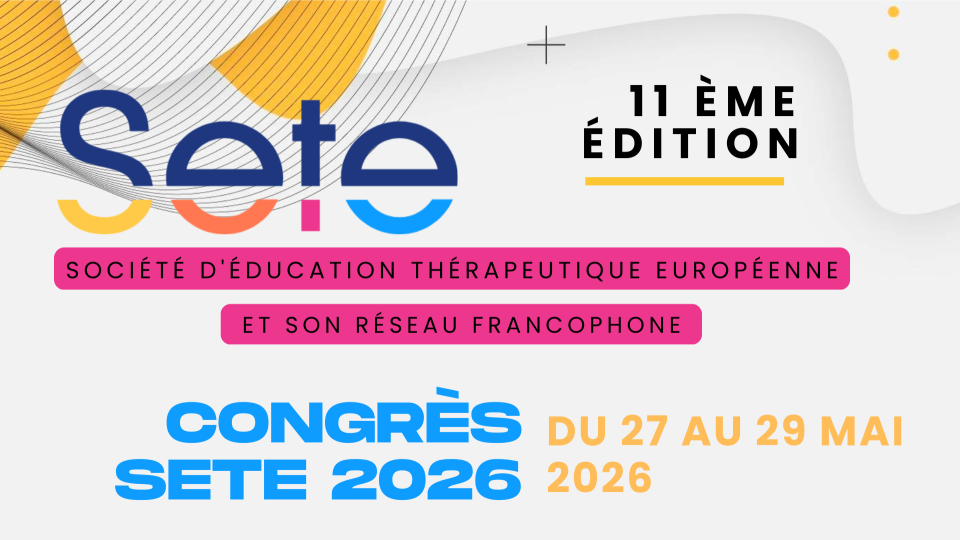 Congrès de la Société d'Education Thérapeutique Européenne - du 27 au 29 mai, Bobigny